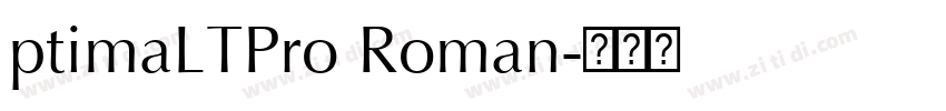 ptimaLTPro Roman字体转换